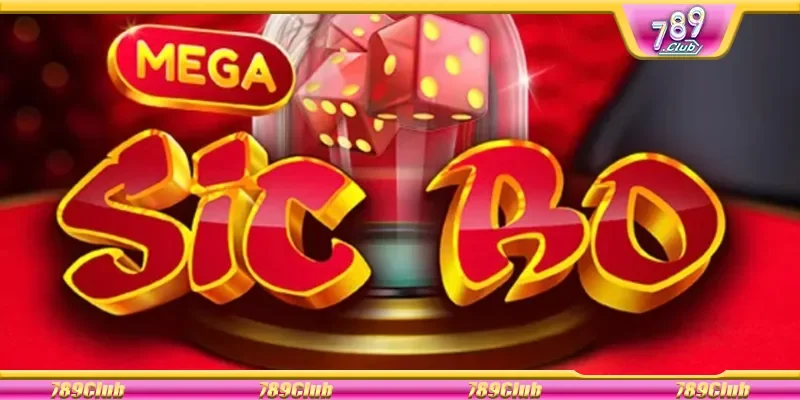Các loại cược có trong Sicbo 789Club